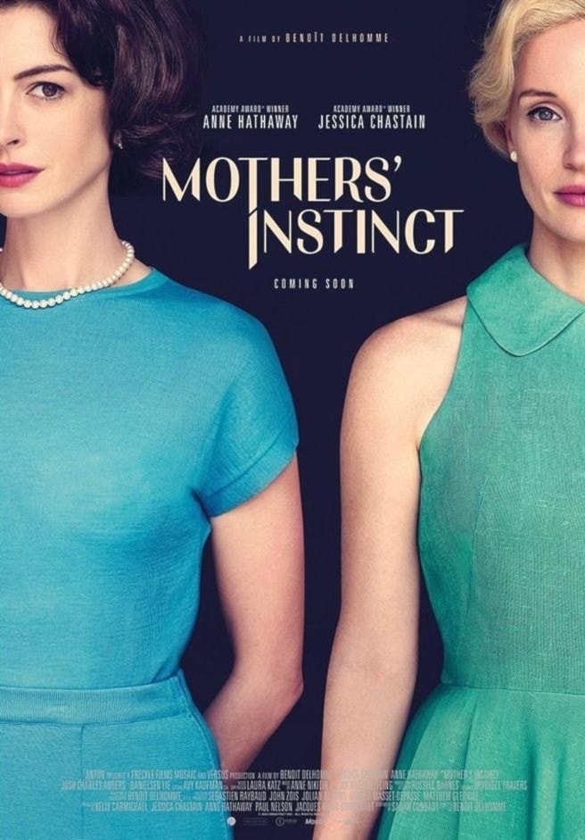 Mothers instinct: الملصق